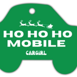 Green "Ho Ho Ho Mobile" Vanilla-Scented Car Freshener | Car Accessories | Best Gifts for Women | Christmas Decor | Fun Holiday Decorations