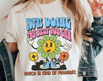 Sarcastic Graphic Tee Offensive T Shirts Funny Unisex Tshirt Weird Shirt Ironic Shirt Funny Retro Shirt Odd Gifts Oddly Specific Shirt