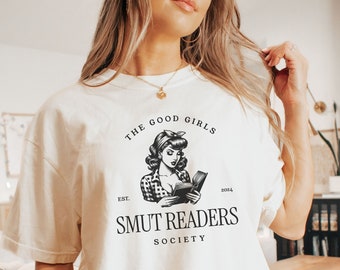 Smut Reader Shirt For Best Friend Smut Tshirt Spicy Literature Spicy Book Club Smut Lover Dark Romance Reader Bookish Gifts For Her