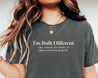 Funny IBS Shirt For Best Friend Lactose Intolerant Tummy Hurts Shirt Chrons Disease Tummy Ache Survivor Celiac Awareness Sarcastic Tshirt