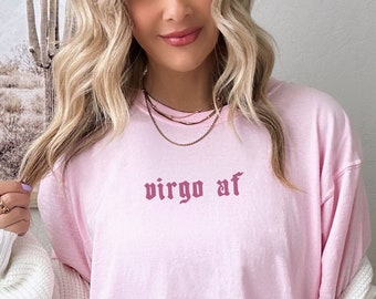 Virgo AF Camisa Virgo Regalo Zodiaco Regalo Zodiaco Signo Regalo Astrología Camisa Virgo Zodiaco Camiseta gráfica Virgo Cumpleaños Regalo Y2K Top Virgo Energía