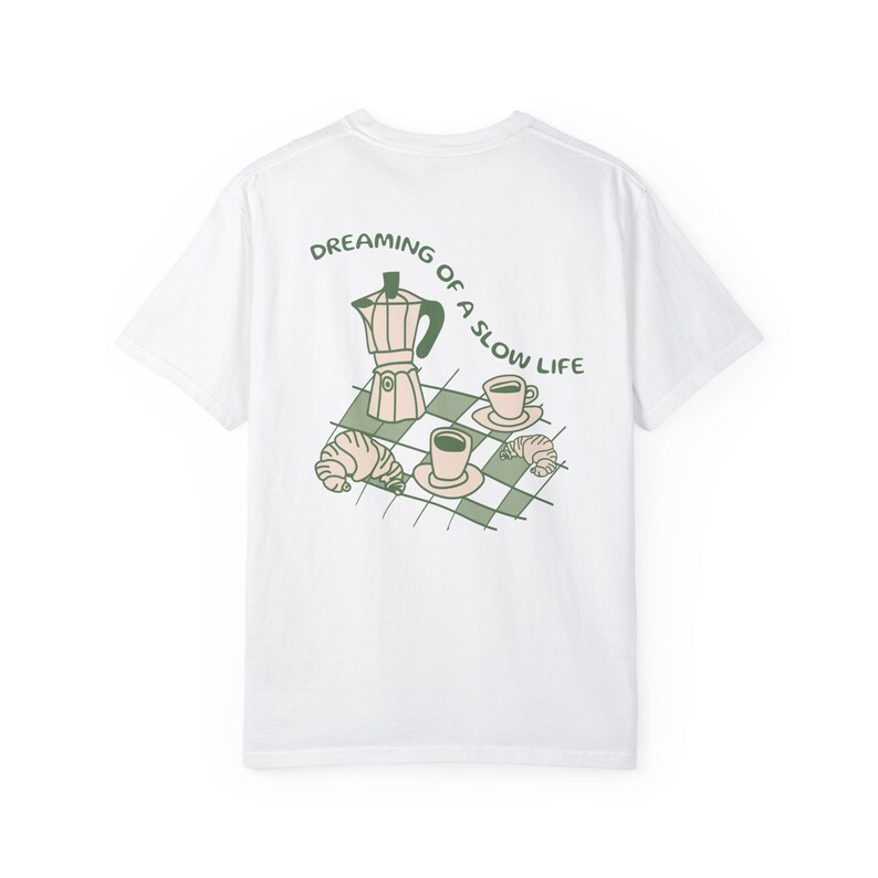 Slow Mornings Shirt Positive Vibes Shirt Coffee Lover Gift Soft Life Shirt Mental Health Shirt Trendy Breakfast Shirt Soft Girl Era Gifts image 6