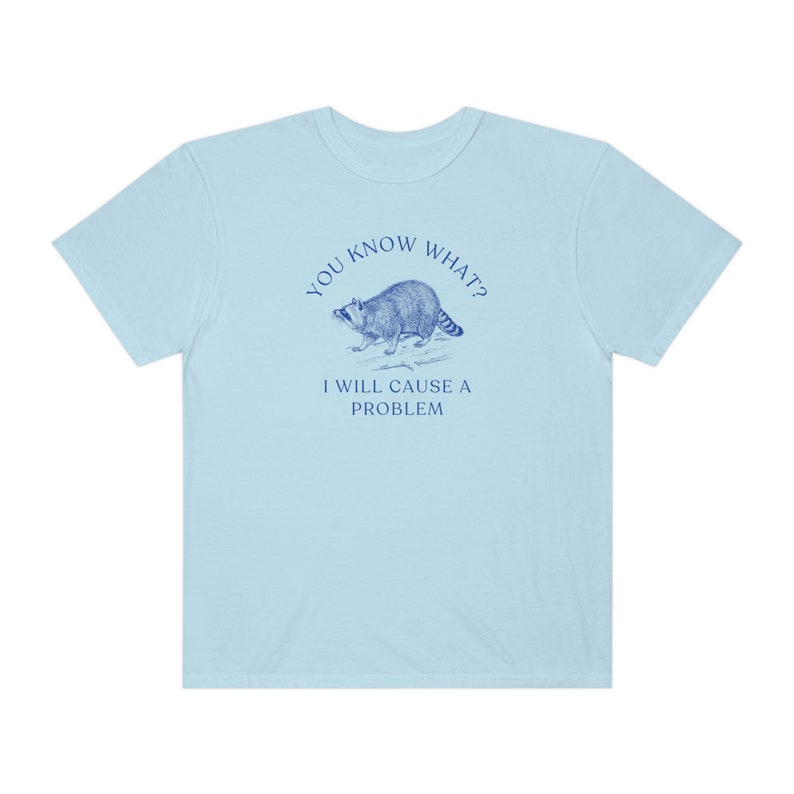 Cute Raccoon Shirt Raccoon Tshirt Meme Shirt Raccoon Shirt Trash Panda Raccoon Lover Sarcastic Shirt Funny Raccoon Shirt Funny Tshirts zdjęcie 5