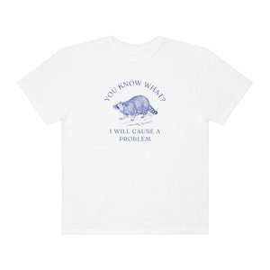 Cute Raccoon Shirt Raccoon Tshirt Meme Shirt Raccoon Shirt Trash Panda Raccoon Lover Sarcastic Shirt Funny Raccoon Shirt Funny Tshirts zdjęcie 8