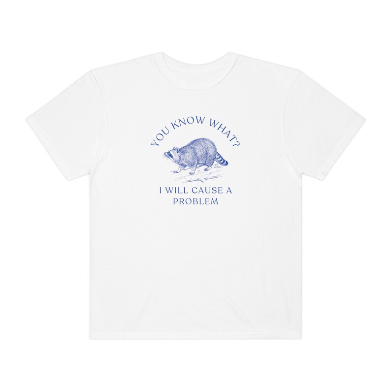Cute Raccoon Shirt Raccoon Tshirt Meme Shirt Raccoon Shirt Trash Panda Raccoon Lover Sarcastic Shirt Funny Raccoon Shirt Funny Tshirts zdjęcie 8