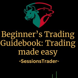Beginner&#39;s Trading Guidebook: Trading made easy