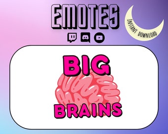 Big Brains Emote | Twitch Emote