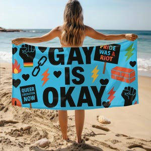 Gay Is Okay Beach Towel: LGBTQ+ Pride Protest Pool Towel (30x60)