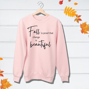 Fall Is Proof Change Is Beautiful PNG, Autumn, Halloween