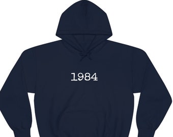 1984 Unisex Hoodie, 1984 Oversized Pullover Hooded Sweatshirt, George Orwell Dystopian Society, Vintage Lettering Hoodie, Born in 1984