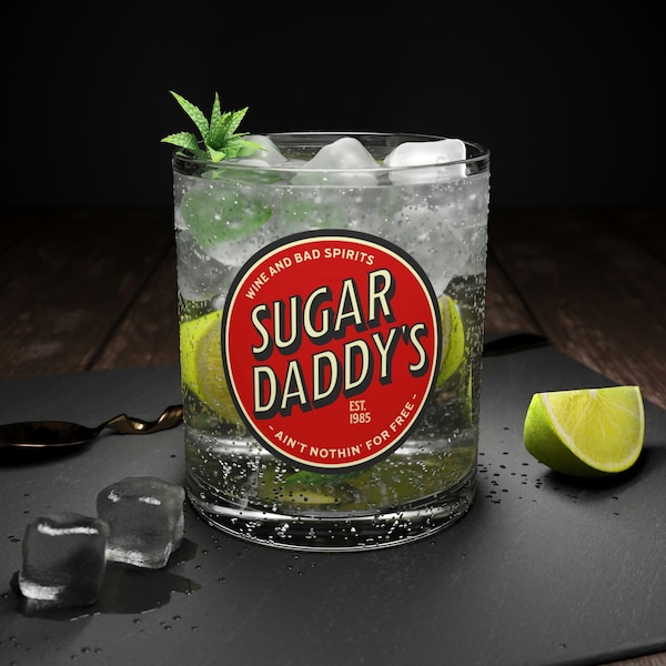 Sugar Daddy Bar Glass, Sugar Daddy, Zaddy, Funny Gifts for Him, Husband Gift, Boyfriend Gift, Fraternity Gifts, Gift for Him, Unique Gifts