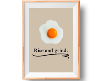 Sunny Side Up Print, Fried Egg Print, Rise and Grind, Printable Wall Art, Digital Download, Breakfast Poster, Kitchen Wall Art, Gift for Mom