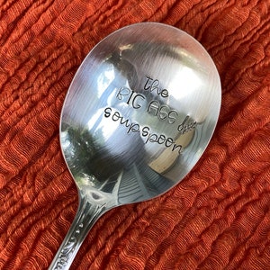 BIG A** SPOON - Hand Stamped - Soup Spoon - Funny Gift