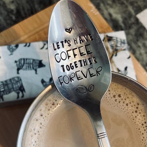 Stamped Coffee Spoon | Gift for Love | Together Forever | Anniversary | Valentines Day