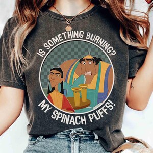 Vintage Is Something Burning My Spinach Puffs Kronk and Kuzco T-shirt, Disney The Emperor&#39;s New Groove Tee, Disneyland Family Holiday 2025