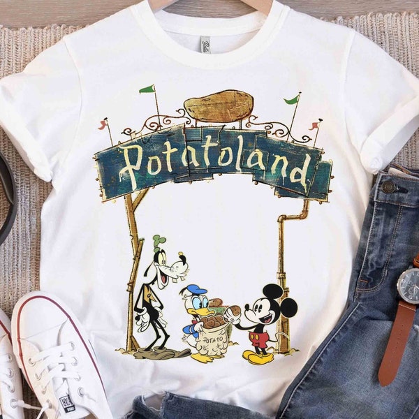 Vintage Mickey Goofy Donald Welcome To Potatoland T-shirt, Disney Mickey and Friends Matching Tee, Magic Kingdom Disneyland Family 2024 Trip