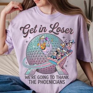 Mickey & Friends Spaceship Earth Epcot Shirt, Figment Get in Loser Thank The Phoenicians Family Vacation Tee, WDW Epcot World Tour 2026 Tee image 3