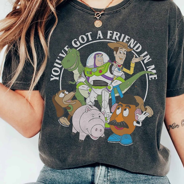 Disney Pixar Toy Story You've Got A Friend In Me Group Shot Retro Shirt, WDW Trip Unisex T-shirt Family Birthday Gift Adult Kid Toddler Tee
