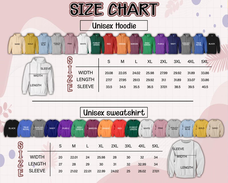 May include: A size chart for unisex hoodies and sweatshirts, featuring various colors like black, navy, and red. The chart includes measurements for width, length, and sleeve length in inches for sizes S through 5XL. The text "SIZE CHART" is at the top.