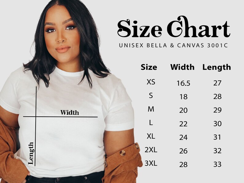 May include: Size chart for unisex Bella + Canvas 3001C t-shirts. The chart shows the width and length measurements in inches for sizes XS to 3XL.