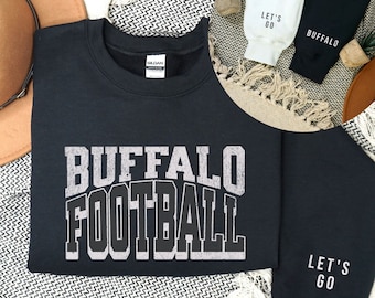 Buffalo Football Crewneck Sweatshirt, Buffalo 716 Apparel, Let's Go Buffalo Shirt, Buffalo Gifts, Buffalo Football Gift, Buffalo Shirt