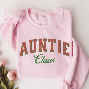 Retro Auntie Claus Sweatshirt, Holiday Sweater, Auntie Christmas Shirt, Christmas Gift, Personalized Auntie Shirt, Christmas Winter Sweater