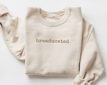 Camisa para hornear de masa madre divertida bordada, camiseta para hornear de masa madre, camisa de granja, regalo de masa madre, camisa entusiasta de la repostería, pan de masa madre
