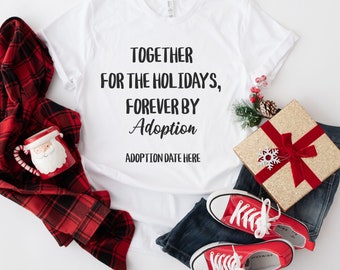 Personalized Christmas Family Adoption Shirt, Custom Adoption Shirt, Holiday Adoption Matching Tee, Official Family Adoption Day Shirt