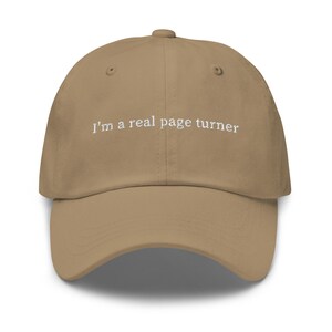 I'm a Real Page Turner Hat - Embroidered Book Lover Gift - Funny Reader Dad Hat - Custom Thread - Cotton Cap