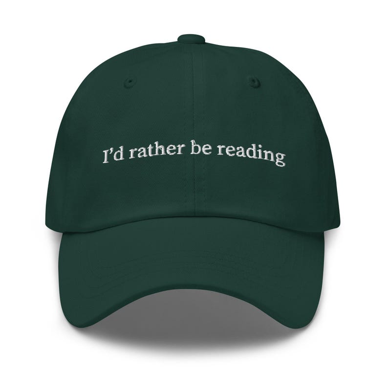 I'd Rather Be Reading Hat - Embroidered Book Lover Gift - Reader Baseball Cap - Customizable Bookworm Hat