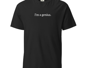 Camiseta de genio - Regalo divertido y listo - Camiseta de peso pesado