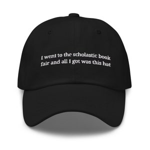 Book Fair Hat - Millennial Throwback - Scholastic Book fair -  Multiple Colors - Cotton Embroidered  Cap
