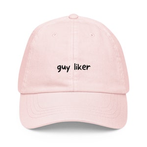 Guy Liker Hat - LGBTQ Pride Hat - Pastel Cotton Embroidered Cap - Funny Gift