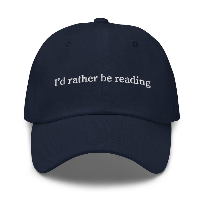I'd Rather Be Reading Hat - Embroidered Book Lover Gift - Reader Baseball Cap - Customizable Bookworm Hat