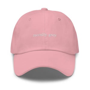 Title: Morally Grey Hat – BookTok Embroidered Dad Cap, Smut Reader Gift, Romance Novel Trope Apparel