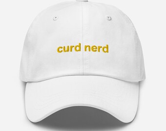 Curd Nerd   Hat - Gift for Cheese lovers, Home Cooks & Chefs - Embroidered Cotton Cap