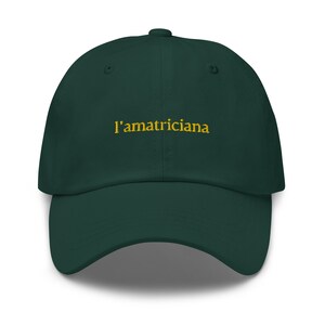 L’Amatriciana   Hat - Gift for Italian pasta lovers - Cotton embroidered Cap