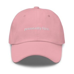 Personality Hire Hat - Corporate Humour - Funny Work Hat -  Multiple Colors - Cotton Embroidered Baseball Cap