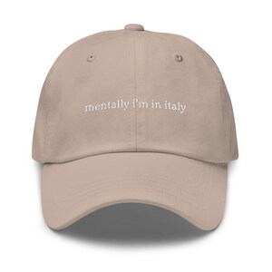 Mentally I’m in Italy Hat – Aesthetic Embroidered Dad Cap for Daydreamers, Vacation-Core, Romantic Girl Era