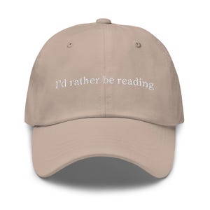 I'd Rather Be Reading Hat - Embroidered Book Lover Gift - Reader Baseball Cap - Customizable Bookworm Hat