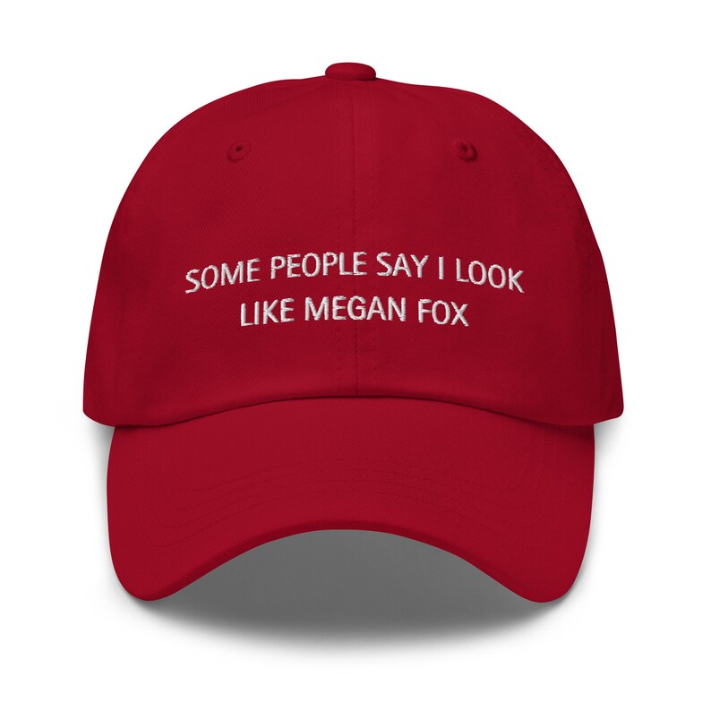I Look Like Megan Fox Hat -  Love Is Blind Quote - Chelsea & Jimmy - Season 6 Merch - Cotton Embroidered Cap - Multiple Colors
