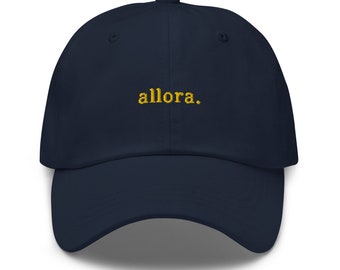 Allora Hat - Italian Sayings -  Embroidered Cotton  - Multiple Colors