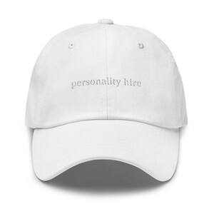 Personality Hire Hat - Corporate Humour - Funny Work Hat -  Multiple Colors - Cotton Embroidered Baseball Cap