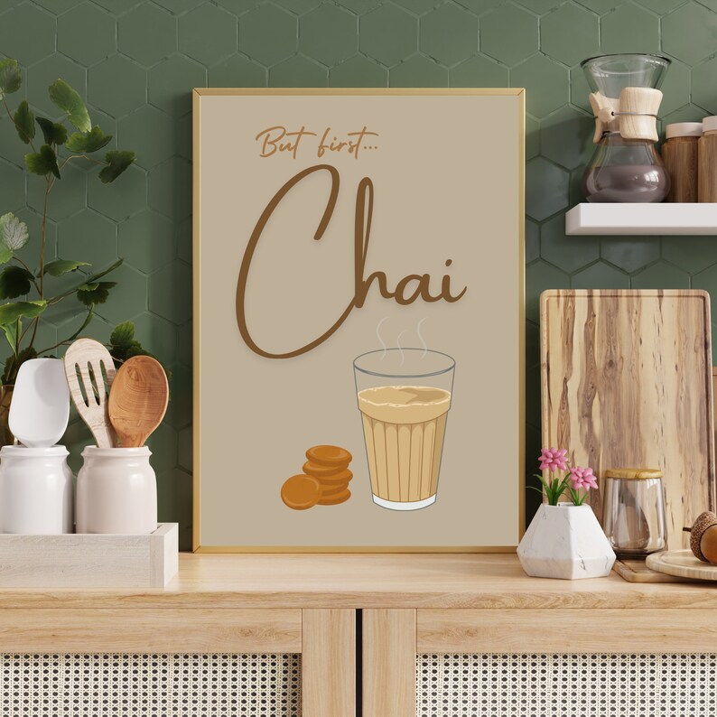 But First Chai Illustration, Tea Wall Art, Chai Wall Art, Kitchen ...
