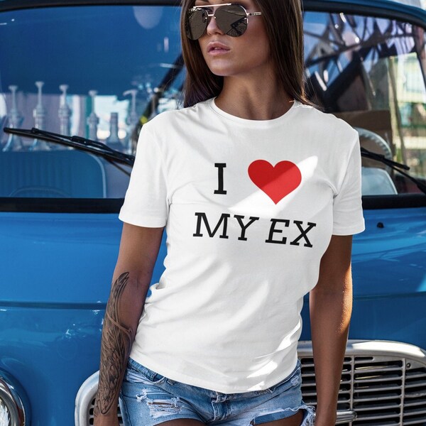 I Heart My Ex Shirt Etsy