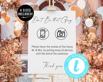 Don't Be That Guy Sign Template | Unplugged Ceremony Sign | No Phones or Cameras Sign | Editable Wedding Signs | Printable Wedding Templates