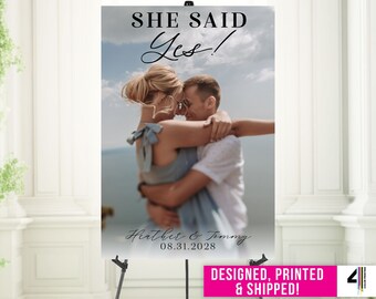 She Said Yes Engagement Party Welcome Sign, She Said Yes Poster Board, She Said Yes Sign, She Said Yes, She Said Yes Engagement Party Sign