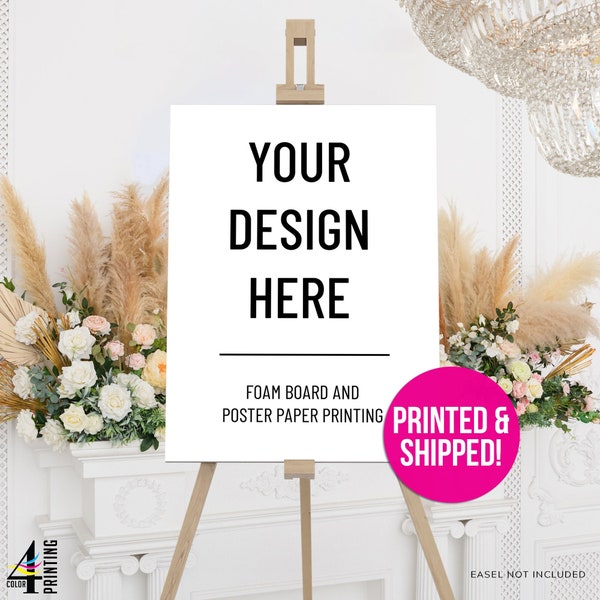 Sign Printing Service | Printed Wedding Welcome Sign | Print Any Design | Upload Your Print File | Foam Board Printing | Poster Printing