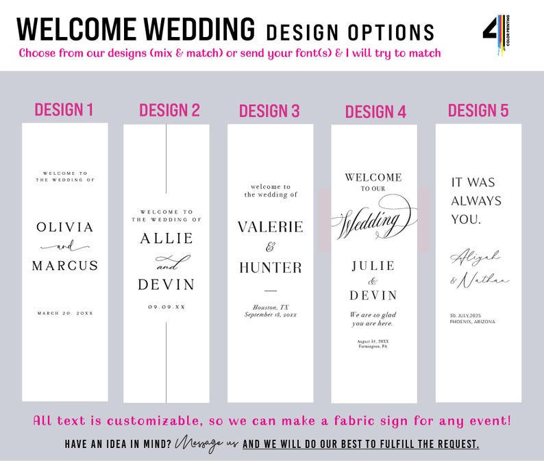 May include: A digital display showing five vertical wedding welcome sign design options with black text on white backgrounds. The header reads WELCOME WEDDING DESIGN OPTIONS. Each design features different typography and layouts for names and dates.