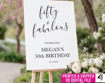 Fifty and Fabulous Sign Fifty & Fabulous 50th Birthday Party Welcome Sign Printed Fifty and Fabulous Birthday Party Welcome Sign
